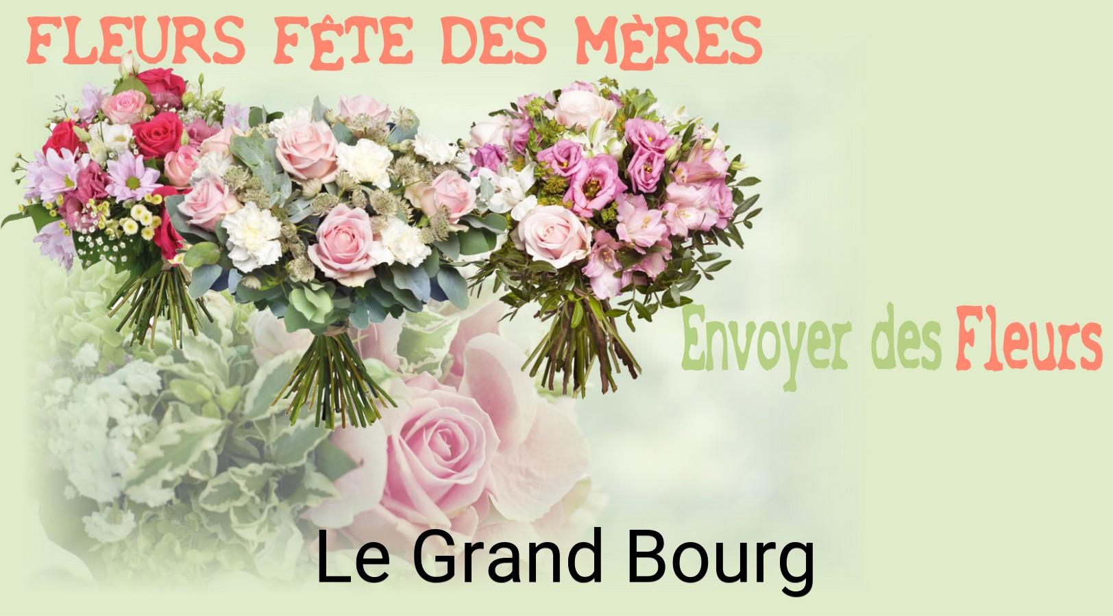 Bouquet de Fête des Mères livré à Le Grand-Bourg